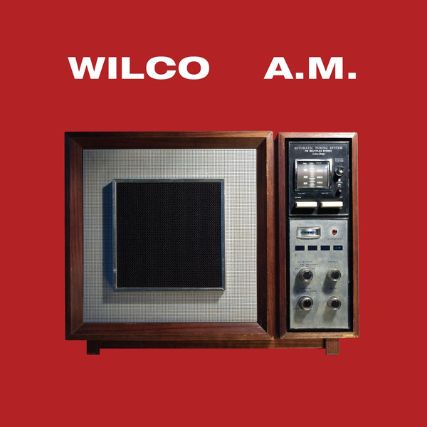 Wilco: A.M. (1995)